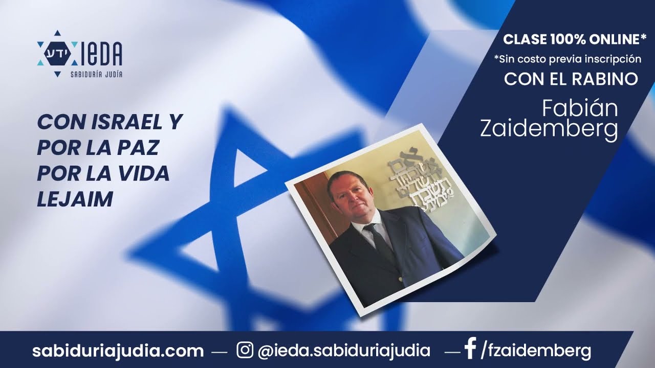 Con Israel y por la Paz Por la Vida Lejaim