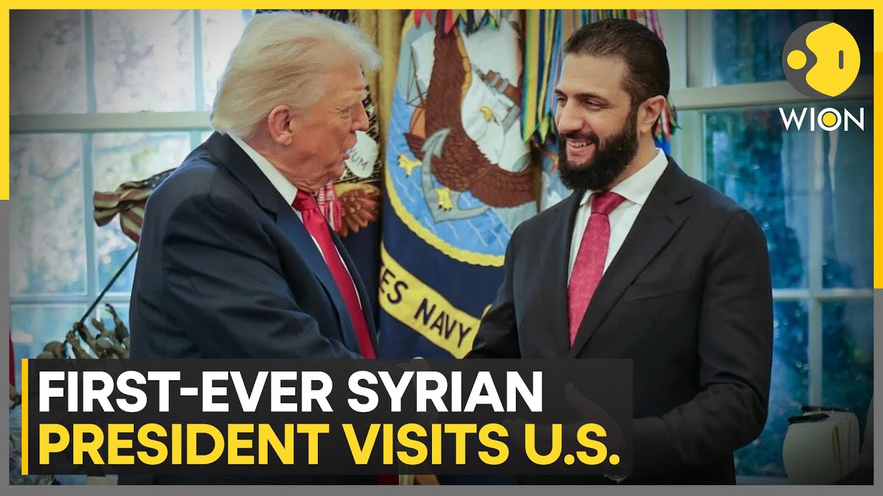 U.S.-Syria: Trump Welcomes Syrian President to White House | WION