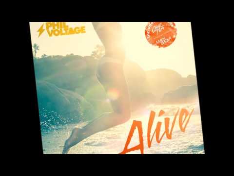 Phil Voltage - Alive (Oliver Pum Remix)
