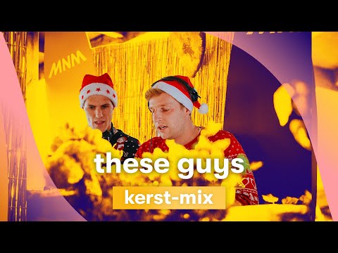 MNM START TO DJ 2021: These Guys - Kerst-mix