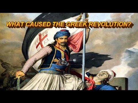 What Caused the 1821 Greek Revolution?