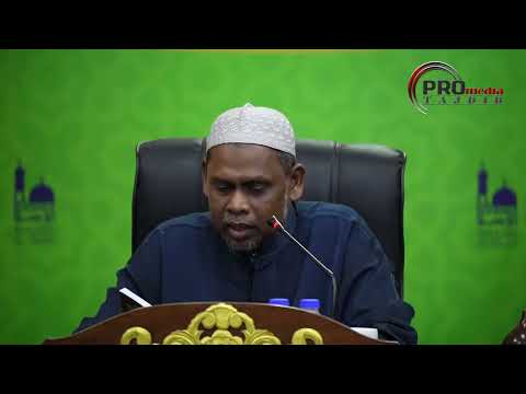 10-05-2026 Ustaz Halim Hassan: Hakikat Dua Kalimah Syahadah (Siri 11)