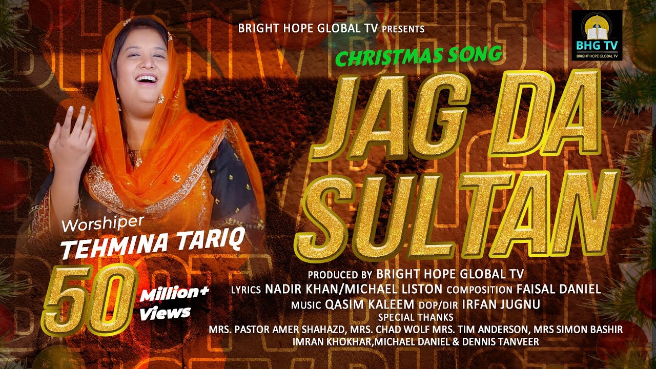 JAG DA SULTAN: The New Christmas Song 2022 | Bright Hope Global Tv