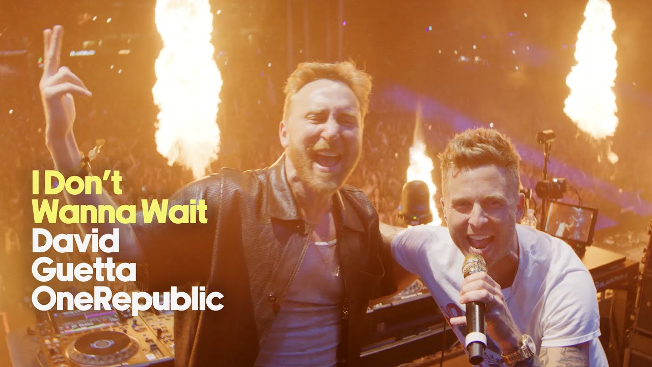 David Guetta & OneRepublic - I Don't Wanna Wait