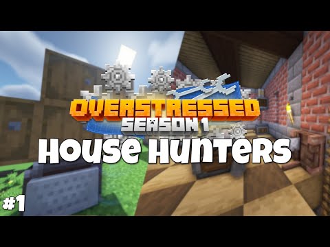 Overstressed SMP "House Hunters" Episode 1 (Create Mod SMP)