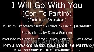 Donna Summer - I Will Go with You (Original) LYRICS - SHM &quot;I Will Go with You&quot; 1999