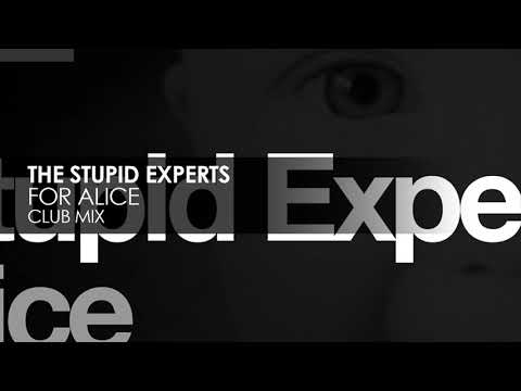 The Stupid Experts - For Alice (Club Mix) [Pure Progressive]