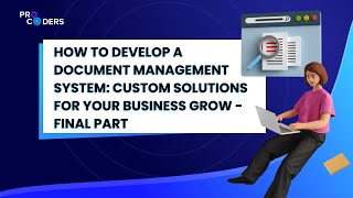 How to Develop a Document Management System
