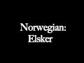 How To Say Love In Norwegian
