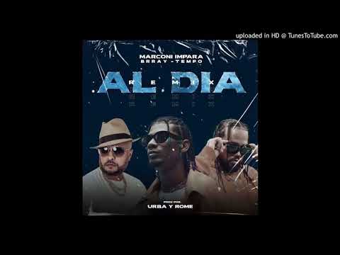 al dia remix - Marconi Impara, brray & tempo