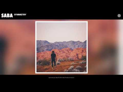 Saba - Symmetry (Audio)