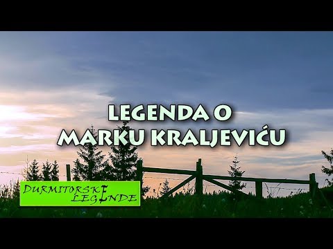 Crnom Gorom: DURMITORSKE LEGENDE / Legenda o Marku Kraljeviću HD
