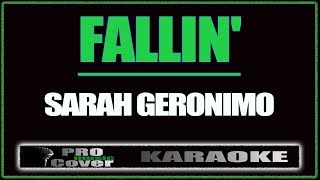 Fallin&#39; - SARAH GERONIMO (KARAOKE)