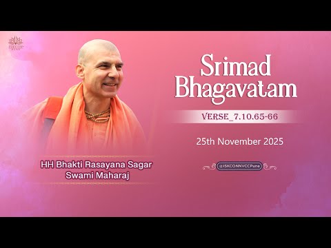 𝗦𝗿𝗶𝗺𝗮𝗱 𝗕𝗵𝗮𝗴𝗮𝘃𝗮𝘁𝗮𝗺_𝟳.𝟭𝟬.𝟲𝟱-𝟲𝟲 || 𝐇𝐇 𝐁𝐡𝐚𝐤𝐭𝐢 𝐑𝐚𝐬𝐚𝐲𝐚𝐧𝐚 𝐒𝐚𝐠𝐚𝐫 𝐒𝐰𝐚𝐦𝐢 𝐌𝐚𝐡𝐚𝐫𝐚𝐣 || 𝟐𝟱𝘁𝗵 𝗡𝗼𝘃 @ISKCONNVCCPune​