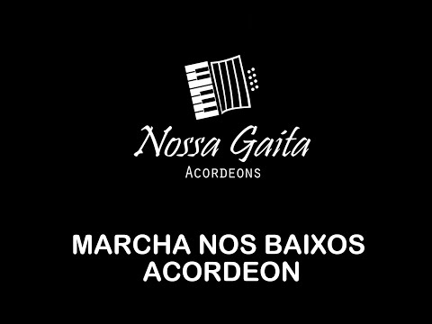 RITMO DE MARCHA NOS BAIXOS DO ACORDEON - NOSSA GAITA - ALAN MARCHESE