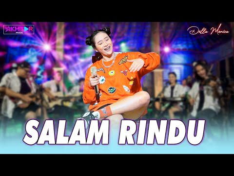 SALAM RINDU - Della Monica   ||   Tipe-X