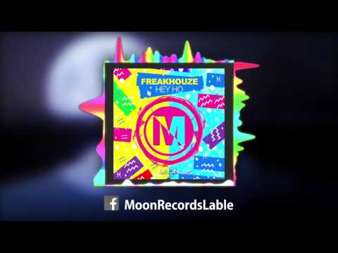 Freakhouze - Hey Ho