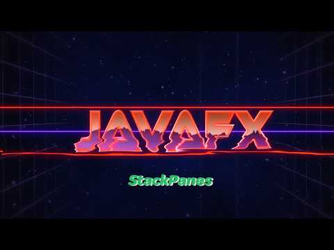 JavaFX 12 Tutorial - 13 - StackPanes