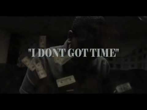 Nino Dolla - I Dont Have Time (Official Video) 2018 HD