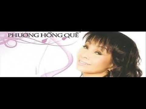 Thể hiện bởi Phương Hồng Quế