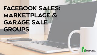 Facebook Sales: Marketplace & Garage Sale Groups