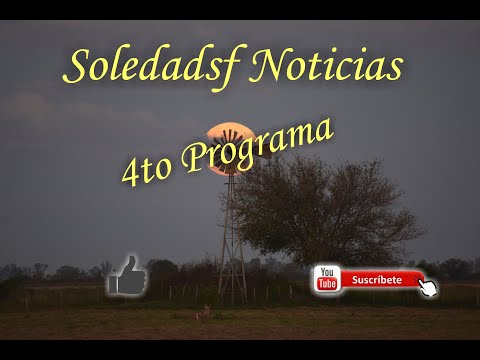 Soledadsf Noticias 4to Programa