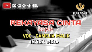 Download lagu KARAOKE || REKAYASA CINTA || BY CAMELIA MALIK || NADA PRIA || MUSIK DANGDUT TANPA VOCAL mp3 Download lagu KARAOKE || REKAYASA CINTA || BY CAMELIA MALIK || NADA PRIA || MUSIK DANGDUT TANPA VOCAL mp3