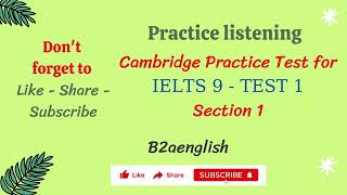Listening IELTS 9 - TEST 1 - Section 1 #B2Aenglish #ielts_listening #ielts