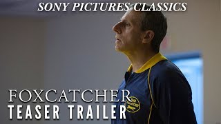 Foxcatcher | Official Teaser HD (2014)