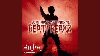 Somebody's Watching Me (Beat Freakz Club Mix)