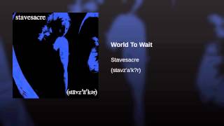 World To Wait