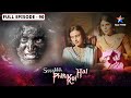 Ssshhhh Phir Koi Hai Bhabhi FULL Episode 90 श्श्श्श् फिर कोई है