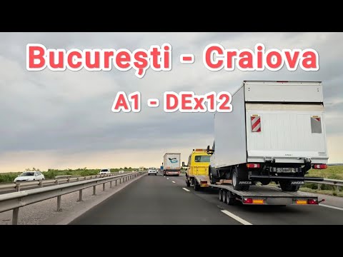 Bucuresti - Craiova | A1 - DEx12 | Iulie 2025