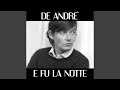 E fu la notte