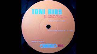 Toni Rios - Variable Percussion (Techno 2000)