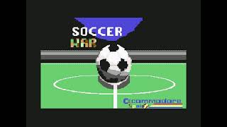 Commodore 64 =+ Soccer War