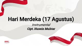 Download lagu Hari Merdeka (17 Agustus 45) | Instrumental mp3 Download lagu Hari Merdeka (17 Agustus 45) | Instrumental mp3