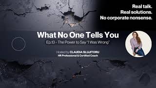 The Power to Say "I Was Wrong"