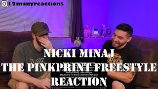 First Time Hearing: Nicki Minaj - The Pinkprint Freestyle -- Reaction -- OOOUUU this good