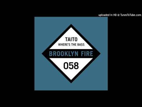 TAITO - Partying feat. Kitch [Brooklyn Fire Records]