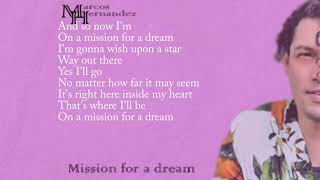 Mission for a dream  -  Marcos Hernandez