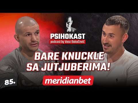 PSIHOKAST: Darko Lazić Zićlasti - Radio bih bareknuckle borbe sa jutjuberima, Božo Trokut da se javi