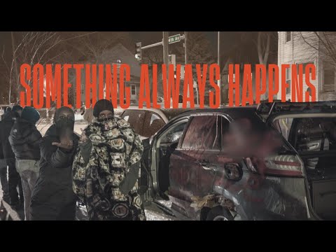 Something ALWAYS Happens