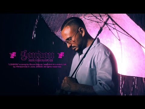 Bruce Bayne - London (prod. by 601Beats & MercaLoops)