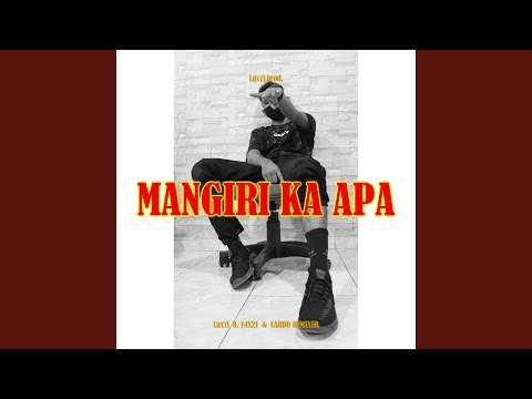 MANGIRI KA APA