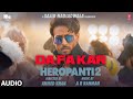 Audio DaFa Kar HEROPANTI 2 Tiger S Tara S ARRahman Hiral V Mehboob Sajid N Ahmed K