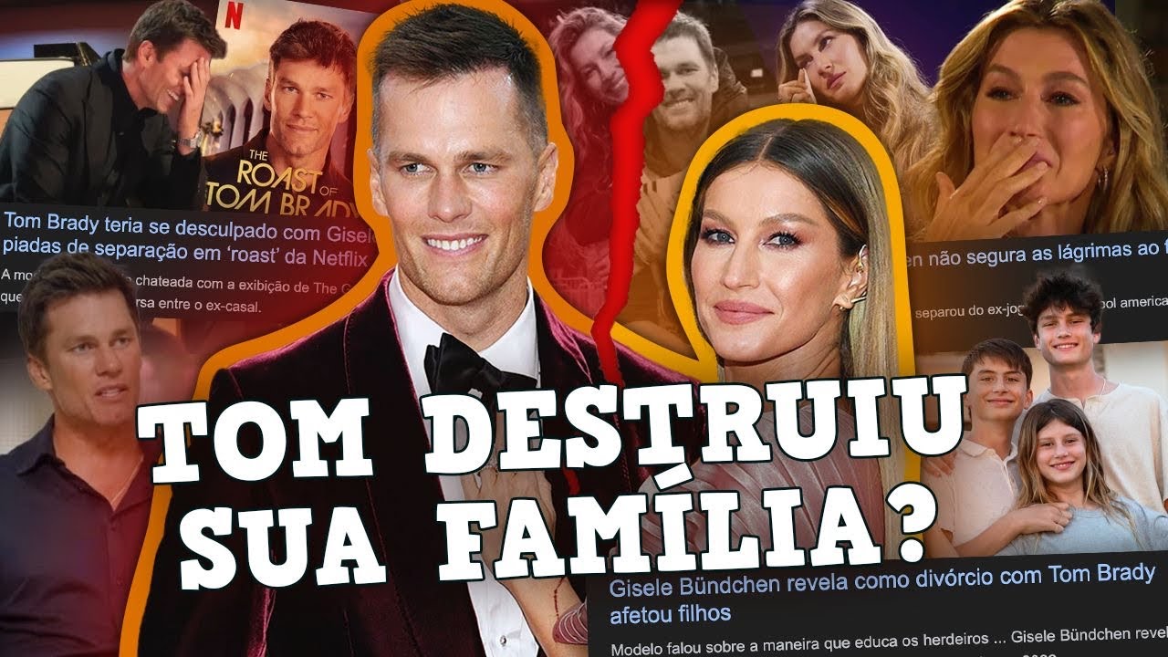 O DIVÓRCIO TÓXICO DE GISELE BÜNDCHEN E TOM BRADY *destruindo a saúde mental dela*