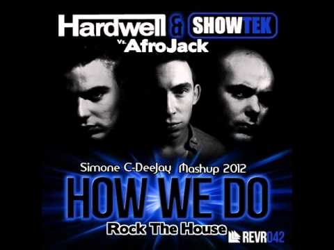 Hardwell Vs. Afrojack - How We Rock The House (Simone C-DeeJay Edit)