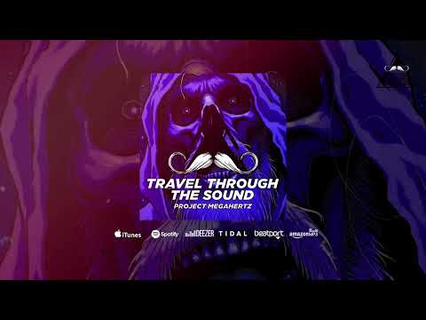 Project Megahertz - Travel Through The Sound (Original Mix) [MUSTACHE CREW RECORDS]