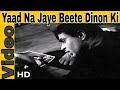 Yaad Na Jaaye Beete Dinon Ki Lyrics - Dil Ek Mandir
